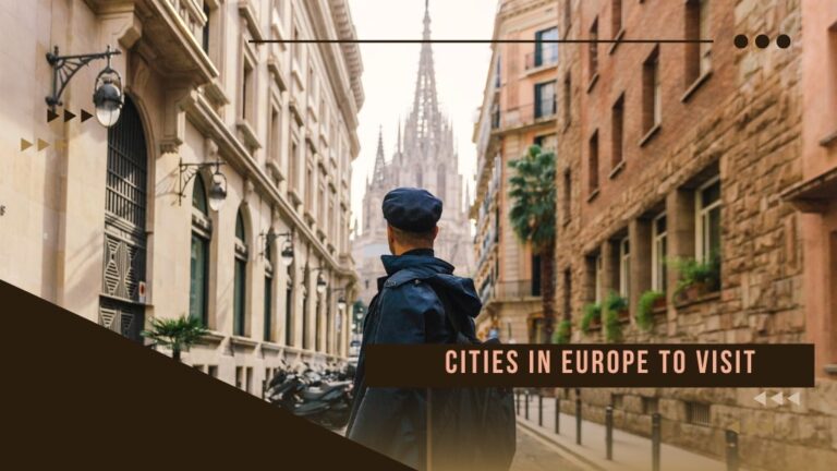 Cities in Europe To Visit (1)