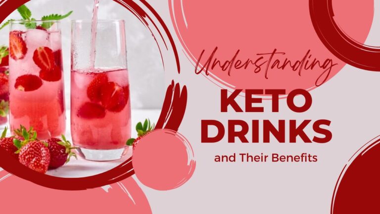 Understanding KETO DRINKS